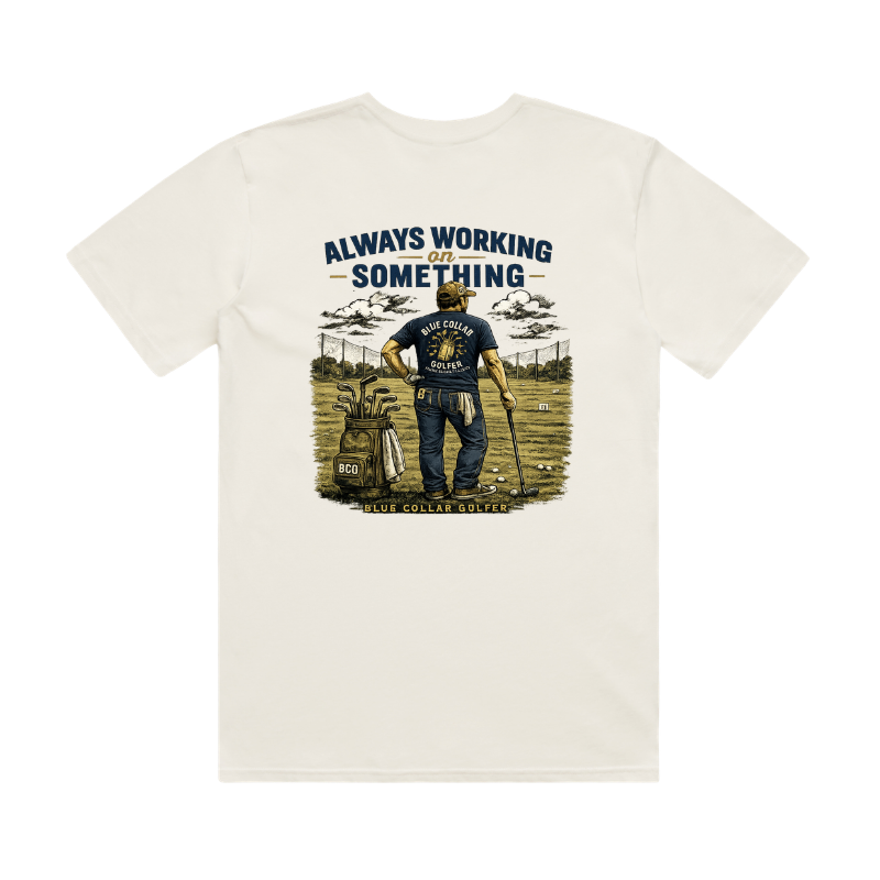 Men's BCG "Always Working on Something"